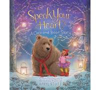 Speak Your Heart A Coco and Bear Story - Apryl Stott - Beach Lane Books - ebook (ePub) - Livre