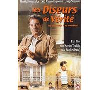 Speakers of the Truth ( Les Diseurs de vérité )