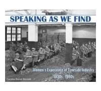 Speaking as we Find by Caroline Barker Bennett Caroline Barker Bennett (Auteur)