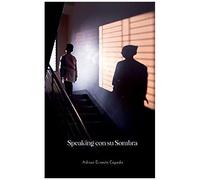 Speaking Con Su Sombra