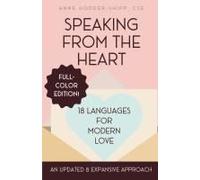 Speaking from the Heart: 18 Languages for Modern Love