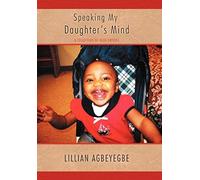 Speaking My Daughter's Mind