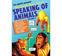 Speaking of Animals: Volume 2