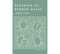Speaking of Broken Glass