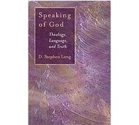 Speaking of God, Eerdmans Ekklesia Series D. Stephen Long (Auteur)