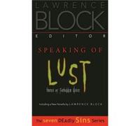 Speaking of Lust, Seven Deadly Sins Series