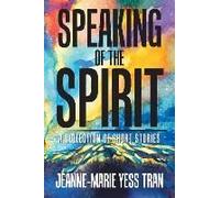Speaking Of The Spirit