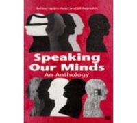 Speaking Our Minds: An Anthology of Personal Experiences of Mental Distress and its Consequences - [Version Originale] Jim Read, Jill Reynolds (Auteur)