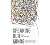 Speaking Our Minds - Thom ScottPhillips - Bloomsbury Publishing PLC - Livre en Anglais - Hardback Thom ScottPhillipsThom ScottPhillips (Auteur)
