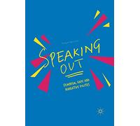 Speaking Out: Feminism, Rape and Narrative Politics