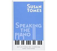 Speaking The Piano