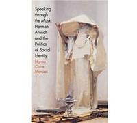 Speaking through the Mask by Norma Claire Moruzzi Norma Claire Moruzzi (Auteur)