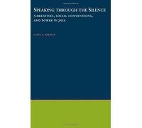 Speaking Through The Silence: Narratives, Social Conventions, & Power In Java