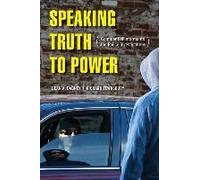 Speaking Truth To Power