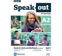 Speakout 3ed A2 Student's Book and Workbook with eBook and Online Practice Split 1