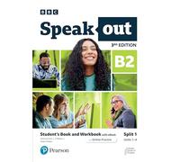 Speakout 3ed B2 Student's Book and Workbook with eBook and Online Practice Split 1