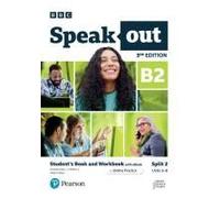 Speakout 3ed B2 Student's Book And Workbook With Ebook And Online Practice Split 2
