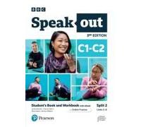 Speakout 3ed C1-C2 Student's Book And Workbook With Ebook And Online Practice Split 2