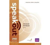 Speakout Advanced Workbook With Key: Advanced Workbook With Key (Paperback) Antonia Clare, J J Wilson, Damian Williams (Auteur)