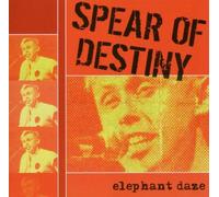 Spear of Destiny - Elephant Daze [Import]