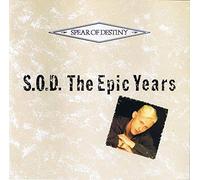 Spear Of Destiny - S.O.D.The Epic Years