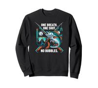 Spearfishing One Breath One Shot No Bubbles Diver Sweatshirt