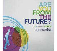 Spearmint - are You from The Future [Import]