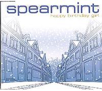 Spearmint - Happy Birthday Girl [Import]