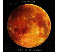 Spearmint - It's Time to Vanish [Import]
