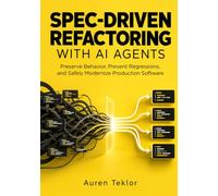 spec-driven refactoring with ai agents: Preserve Behavior, Prevent Regressions, and Safely Modernize Production Software