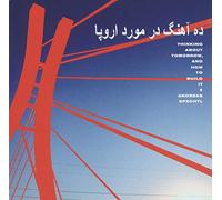 Spechtl Andreas – Thinking About Tomorrow and How to Build – CD