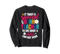 Spécial Appréciation de l'éducation spéciale D/HH Professeur Sweatshirt
