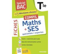 Spécial BAC 2026 - Compil de Fiches Maths - SES Tle: Tout le programme des 2 spécialités en 120 fiches visuelles