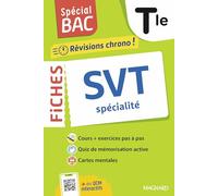 Spécial BAC 2026 - Fiches SVT Tle: Tout le programme en 59 fiches, cours ultra-visuels, schémas-bilans, exercices, quiz et Grand oral