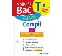 Spécial Bac Compil 2 Spés SES HGGEOPOLSCPO Tle Bac 2021: Tout le programme en 114 fiches, cours utlra-visuel, schémas-bilans, exercices, quiz et Grand oral