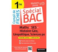Spécial Bac Compil de Fiches SES-Maths-Histoire-Géo-Géopolitique-Sciences Po 1re Bac 2025: Tout le programme des 3 spécialités 1re en fiches visuelles