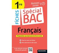 Spécial Bac Fiches Français 1re Bac 2024: Tout le programme en 53 fiches, mémos, schémas-bilans, exercices et QCM