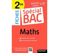 Spécial Bac Fiches Maths 2de Bac 2025: Tout le programme en 50 fiches, mémos, schémas-bilans, exercices et QCM