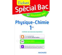 Spécial Bac Fiches Physique-Chimie 1re: Tout le programme en 51 fiches, mémos, schémas-bilans, exercices et QCM