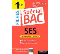 Spécial Bac Fiches SES 1re Bac 2025: Tout le programme en 53 fiches, mémos, schémas-bilans, exercices et QCM