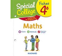 Collectif – Spécial Collège Fiches Maths 4e