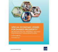 Special Economic Zones For Shared Prosperity