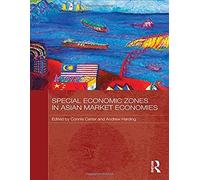 Special Economic Zones In Asian Market Economies