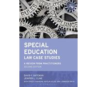 Special Education Law Case Studies A Review from Practitioners - David F. Bateman - Bloomsbury Academic - ebook (ePub) - Livre