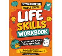 Special Education Middle School Life Skills Workbook: Activities & Games for Students With Autism & Similar Needs | Educational Visuals Materials to ... | Functional Classroom & Homeschool Learning