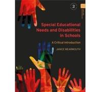 Special Educational Needs and Disabilities in Schools by Wearmouth & Dr Janice University of Bedfordshire & UK Wearmouth, Janice (University of Bedfordshire, UK) (Auteur)