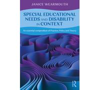 Special Educational Needs and Disability in Context