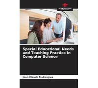 Special Educational Needs and Teaching Practice in Computer Science
