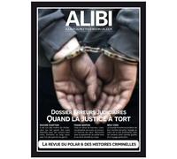 Spécial Erreurs Judiciaires