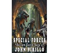 Special Forces, Hollow Earth Saga 4